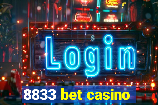 8833 bet casino